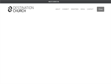 Tablet Screenshot of destination-church.org